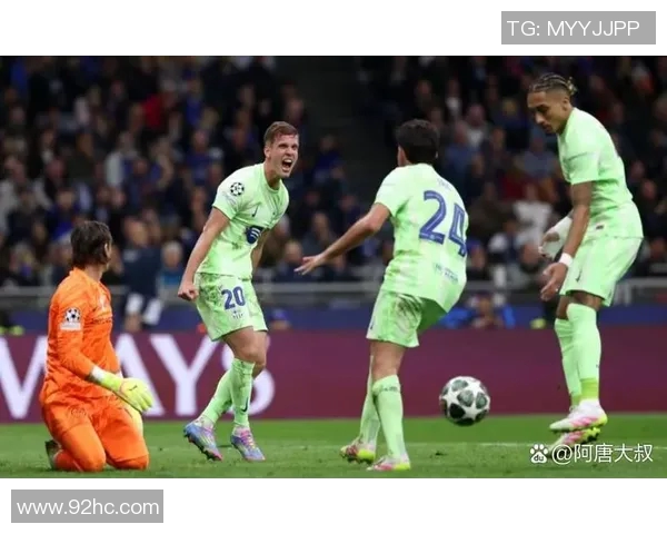 国米与巴萨激情对决直播解析精彩瞬间与战术分析 国米与巴萨激情对决直播解析精彩瞬间与战术分析